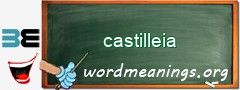 WordMeaning blackboard for castilleia